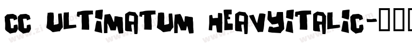cc ultimatum heavyitalic字体转换